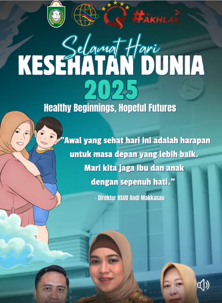 RSUD Andi Makkasau Ucapkan Selamat Hari Kesehatan Dunia, Awal Sehat Masa Depan Hebat