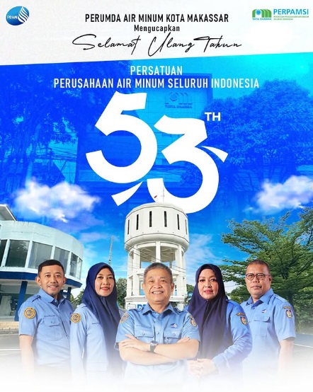 PDAM Makassar Ucapkan Selamat Ulang Tahun PERPAMSI ke-53