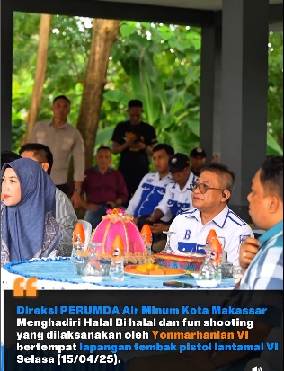 Direksi PDAM Makassar Hadiri Hahal Bihalal dan Fun Shooting yang Digelar Yonmarhanlan VI