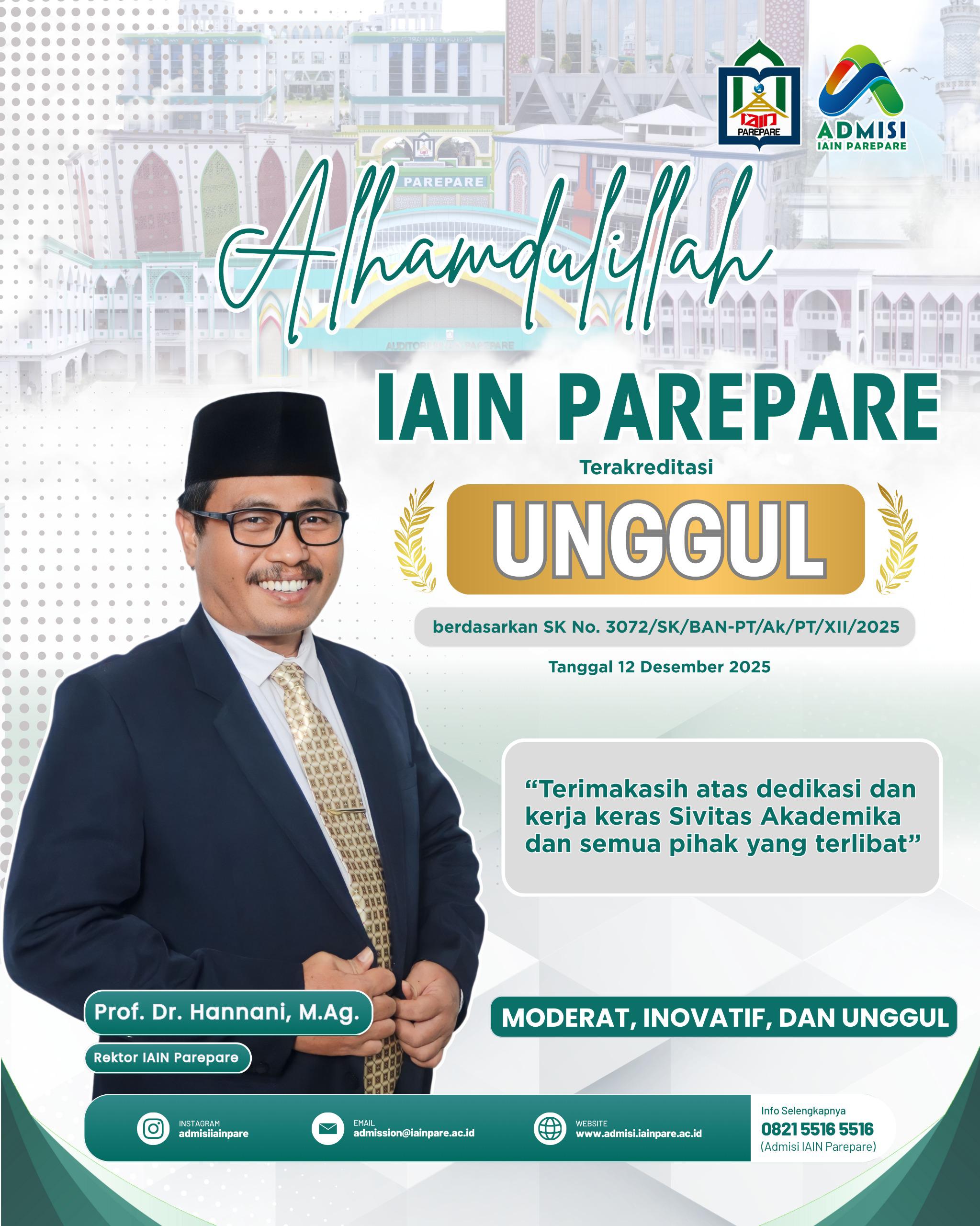 Dipimpin Prof Hannani, IAIN Parepare Tembus Akreditasi Unggul BAN-PT dan Naik Level Nasional