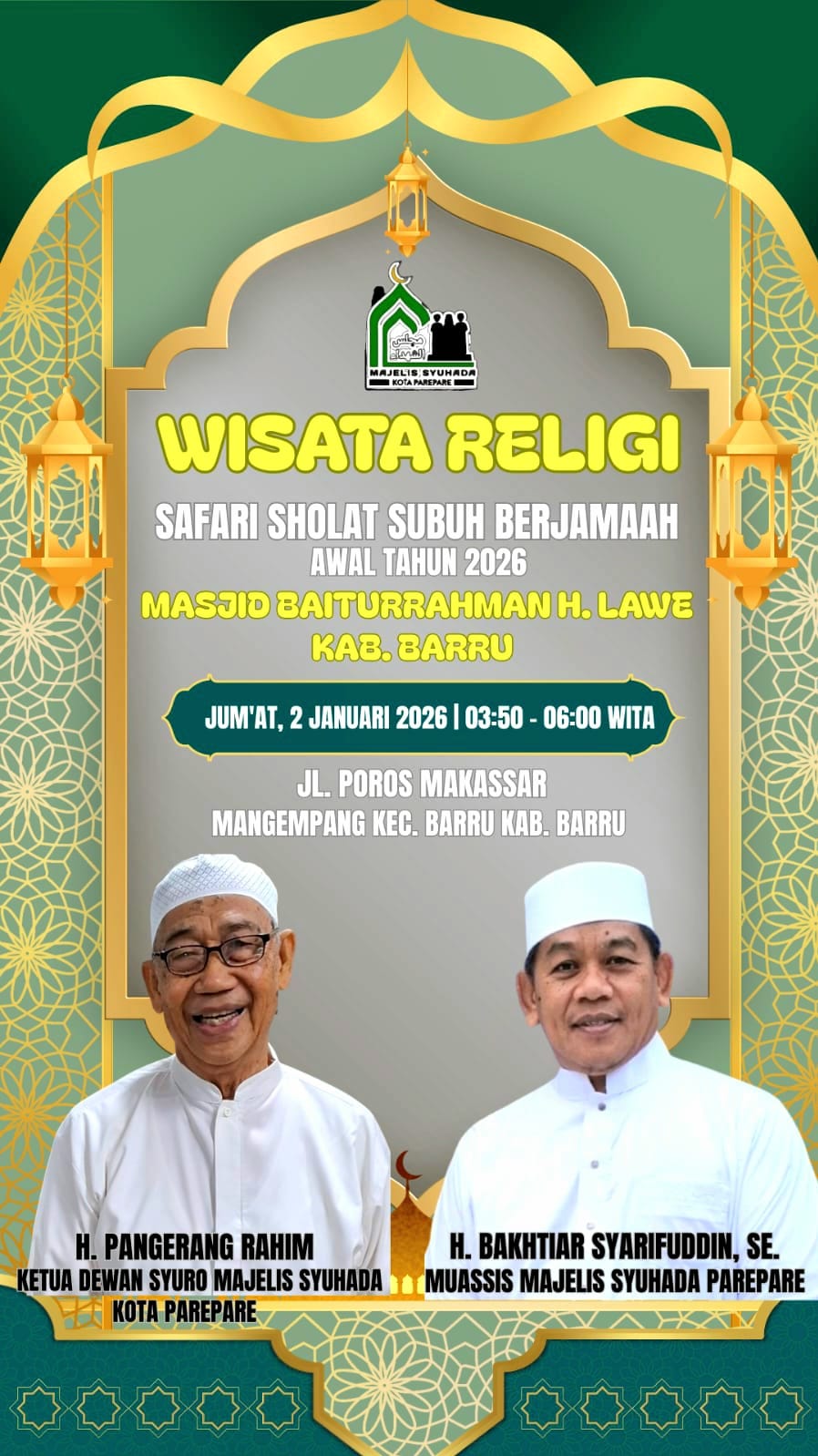 Berkah Awal Tahun, Majelis Syuhada Parepare Bakal Makmurkan Masjid Baiturrahman H Lawe Barru Sambil Wisata Religi 