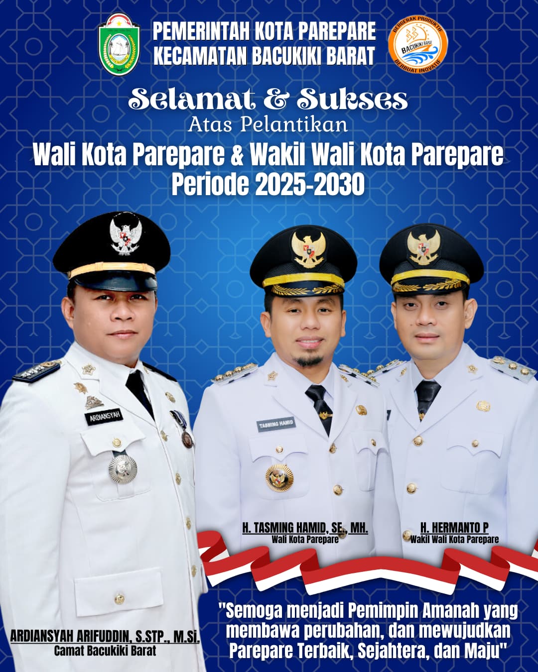 Camat Bacukiki Barat Ucapkan Selamat Atas Pelantikan Wali Kota dan Wawali Parepare 