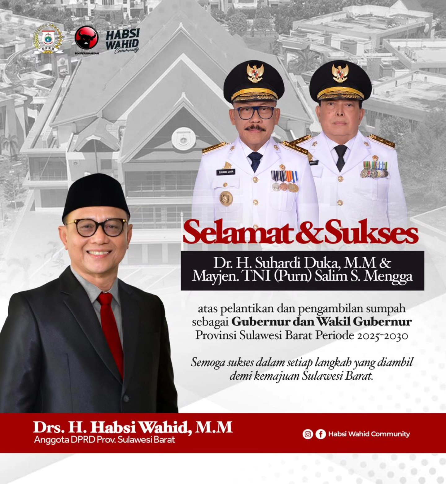 SDK-JSM Resmi Jadi Gubernur-Wagub Sulbar, Habsi Wahid Ucapkan Selamat Bekerja Mengemban Amanah Rakyat