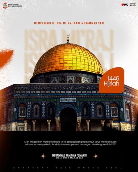 Pemkot Makassar Ucapkan Selamat Memperingati Isra Miraj Nabi Muhammad SAW