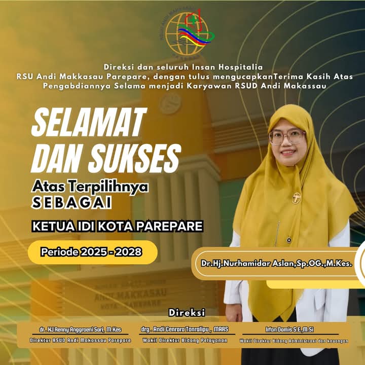 Nurhamidar Aslan Terpilih Ketua IDI Parepare, RSUD Andi Makkasau Ajak Bersama Berkontribusi Majukan Dunia Kesehatan