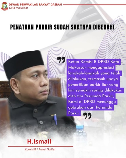 Ketua Komisi B DPRD Makassar Dukung Penuh Langkah Penataan Parkir
