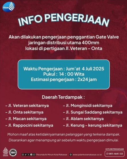 Jumat Besok PDAM Makassar Lakukan Penggantian Gate Valve Jaringan Distribusi Utama di Pertigaan Veteran-Onta