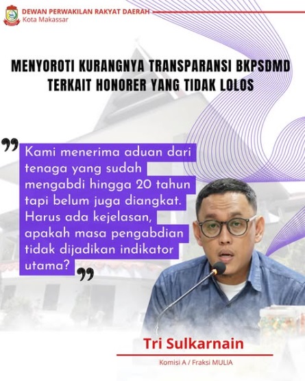 Anggota Komisi A Tri Sulkarnain Soroti Transparansi Proses Pengangkatan Honorer