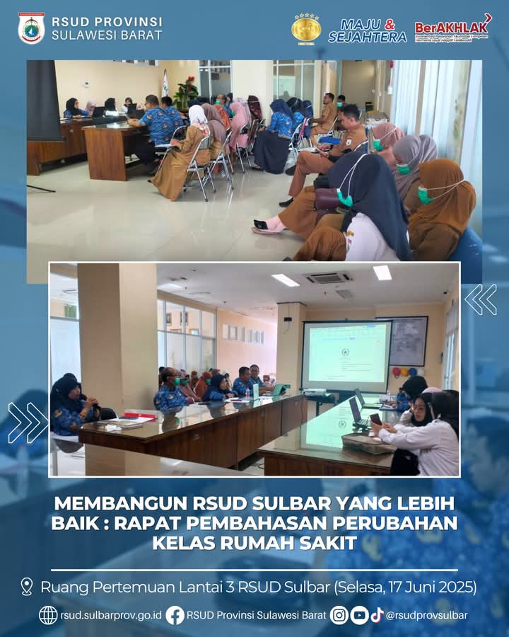Membangun RSUD Sulbar yang Lebih Baik: Rapat Pembahasan Perubahan Kelas Rumah Sakit.