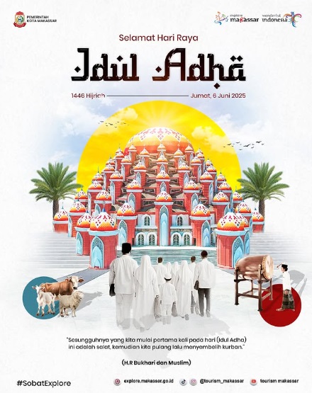 Dinas Pariwisata Makassar Ucapkan Selamat Hari Raya Idul Adha 1446 Hijriah