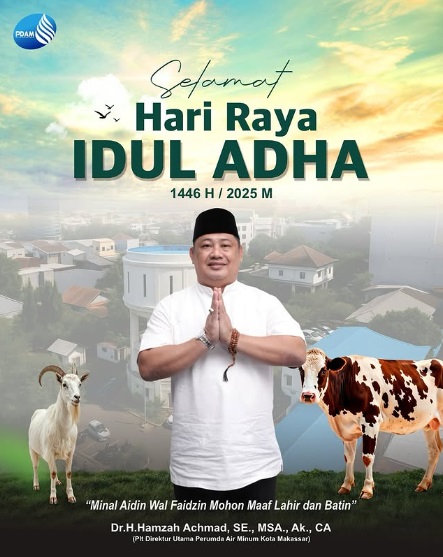 PDAM Makassar Ucapkan Selamat Hari Raya Idul Adha 1446 Hijriah