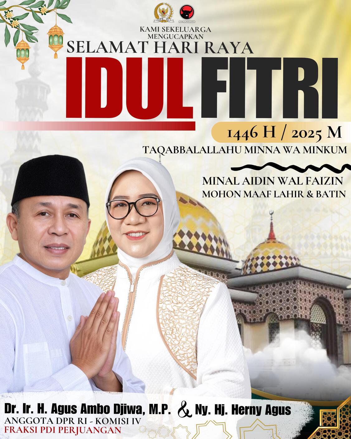 Agus Ambo Djiwa dan Herny Ucapkan Selamat Hari Raya Idul Fitri 1 Syawal 1446 Hijriah