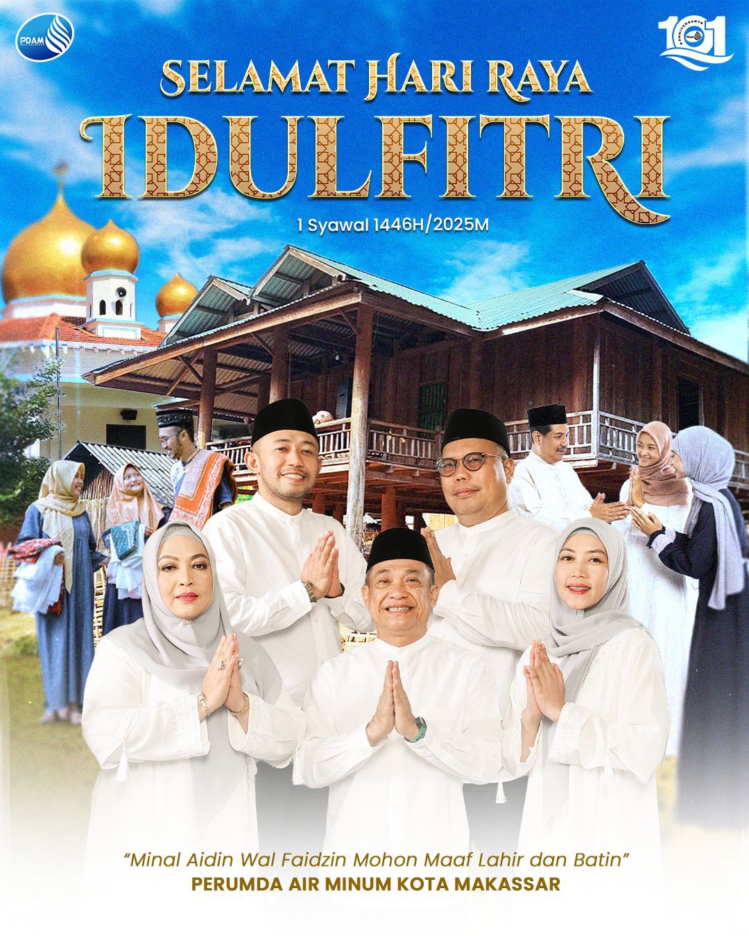 PDAM Makassar Ucapkan Selamat Hari Raya Idul Fitri 1 Syawal 1446 Hijriah