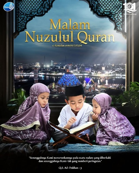 PDAM Makassar Ajak Rayakan Nuzulul QUran dengan Memperbanyak Membaca dan Mengamalkan Al Quran