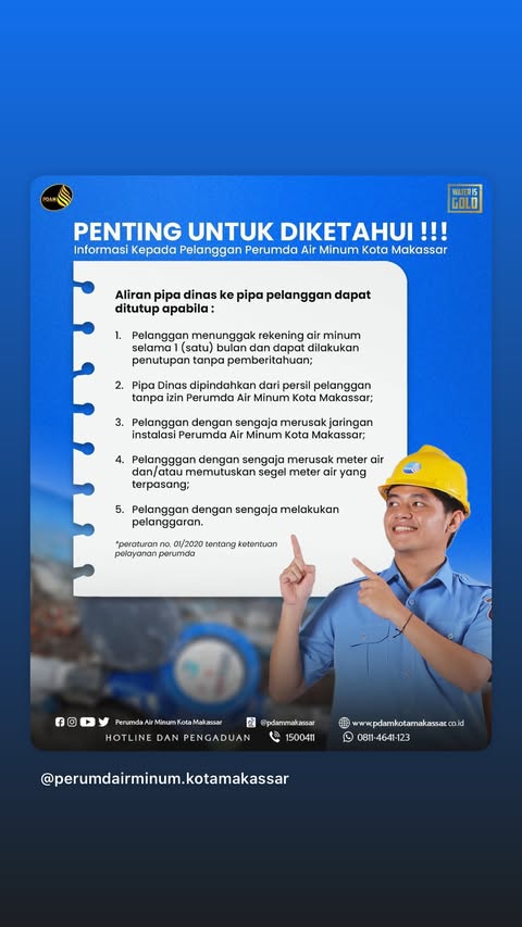 Informasi Kepada Pelanggan PDAM Makassar, Lima Penyebab Aliran Pipa Dinas ke Pipa Pelanggan Dapat Ditutup
