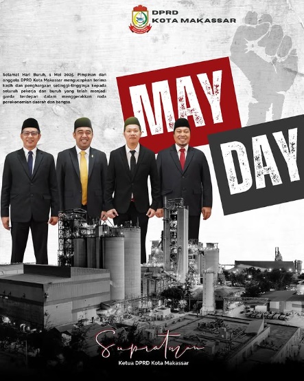 DPRD Makassar Ucapkan Selamat Hari Buruh 1 Mei 2025
