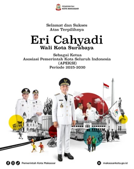 Pemkot Makassar Ucapkan Selamat Wali Kota Surabaya Terpilih sebagai Ketua APEKSI 2025-2030