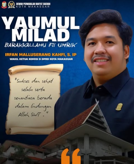 DPRD Makassar Ucapkan Selamat Ulang Tahun Tahun Wakil Ketua Komisi B Irfan Malluserang