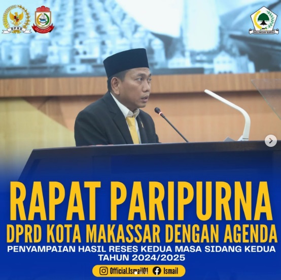 Legislator Ismail Mendapat Kepercayaan Bacakan Hasil Reses Mewakili Dapil 2 Makassar