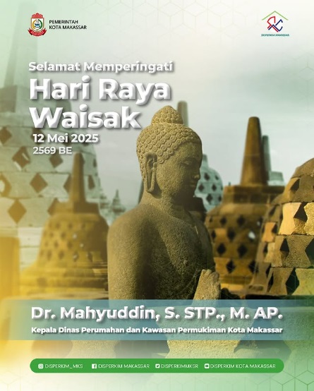 Disperkim Makassar Ucapkan Selamat Hari Raya Waisak 2569 BE