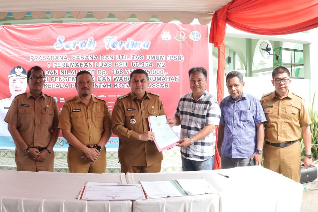 Tujuh Perumahan Serahkan PSU Senilai Rp168,7 Miliar ke Pemkot Makassar