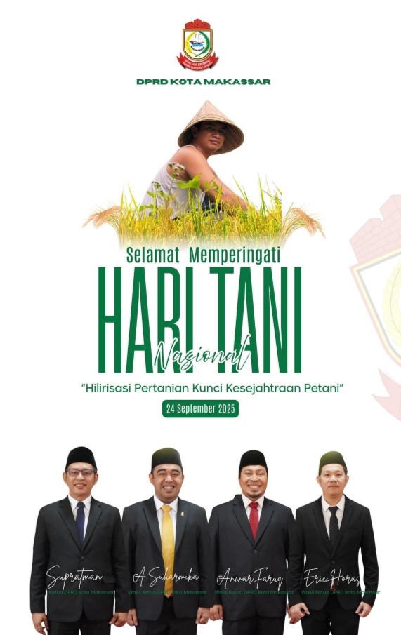 DPRD Makassar Ucapkan Selamat Hari Tani Nasional 2025