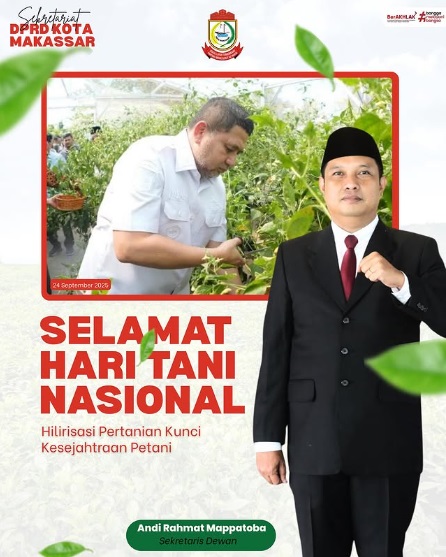 Sekretariat DPRD Makassar Ucapkan Selamat Hari Tani Nasional 2025